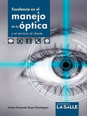 cover image of Excelencia en el manejo de la óptica y el servicio al cliente